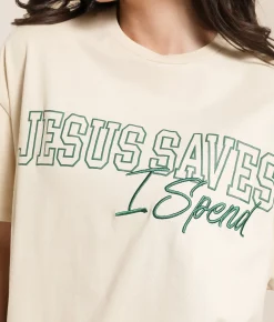 Tops | Modish Rebel Jesus Saves I Spend Oversized T-Shirt Cream