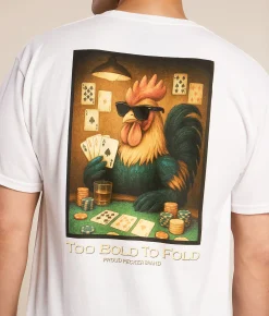 Proud Pecker Brand Too Bold To Fold T-Shirt White